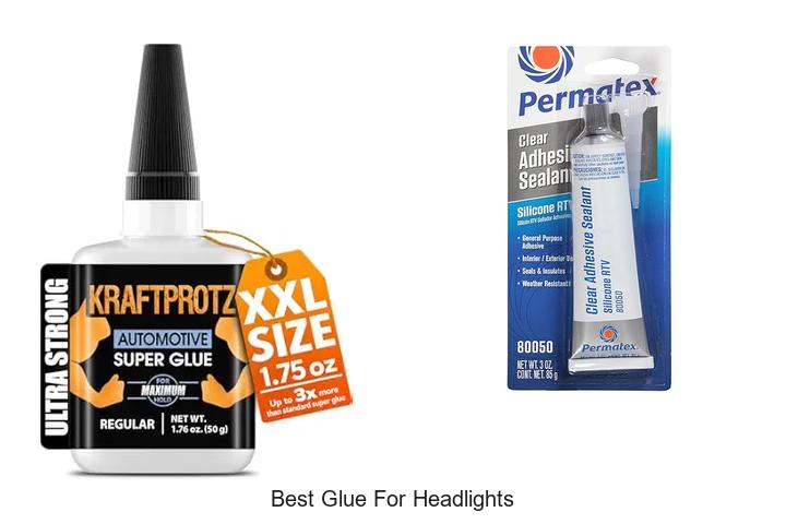 Top 15 Best Glue For Headlights That Actually Works!