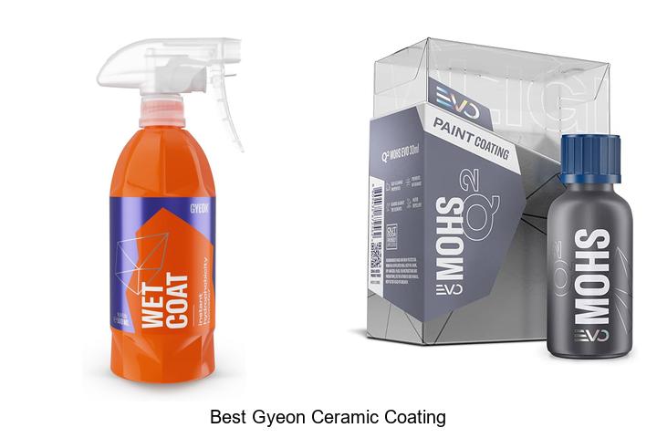 Top 12 Best Gyeon Ceramic Coating That Will Blow Minds