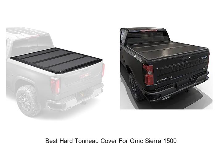 Top 12 Best Hard Tonneau Cover for GMC Sierra 1500 Revealed!