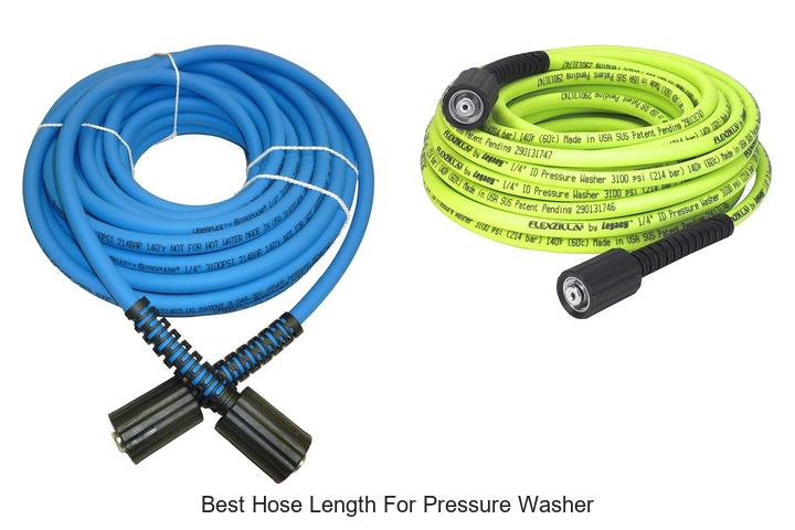 Top 15 Best Hose Length for Pressure Washer Revealed!