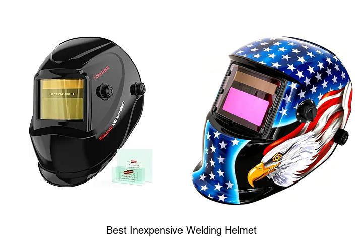 Top 15 Best Inexpensive Welding Helmet You Can’t Miss!