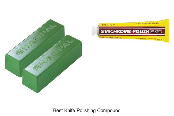 Top 15 Best Knife Polishing Compound That Actually Works!