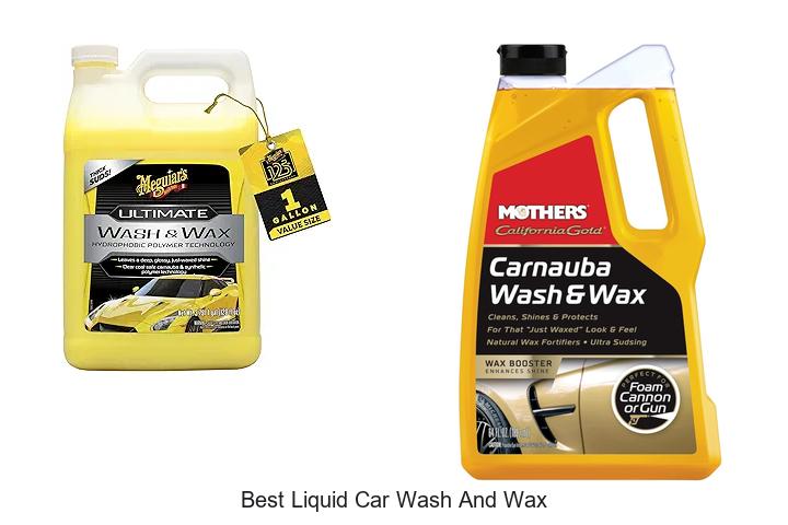 Top 12 Best Liquid Car Wash and Wax That Will Amaze You