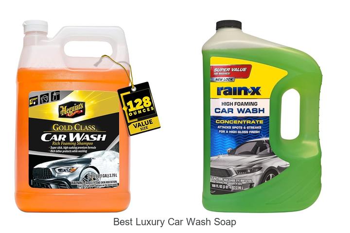 Top 12 Best Luxury Car Wash Soap That Experts Swear By