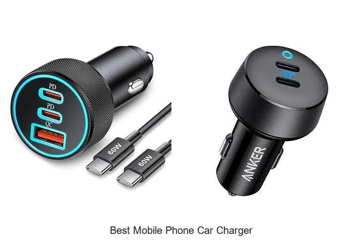 Top 15 Best Mobile Phone Car Charger You Can’t Miss Today!