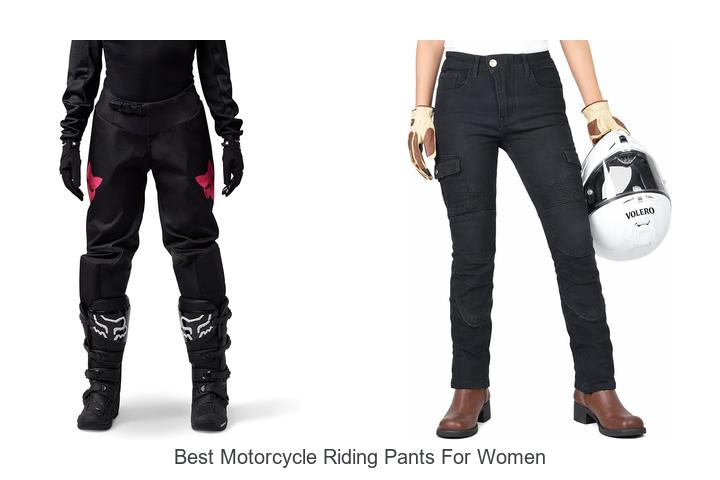 Top 15 Best Motorcycle Riding Pants for Women You Need Now