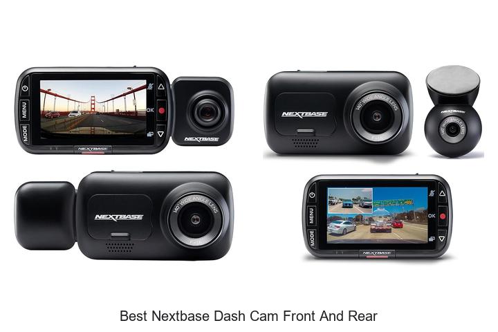 Top 12 Best Nextbase Dash Cam Front and Rear You Need Now