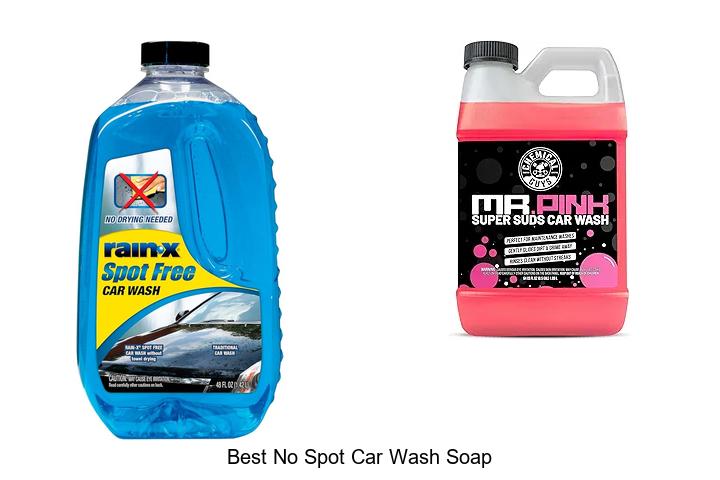 Top 15 Best No Spot Car Wash Soap That Leaves Cars Flawless