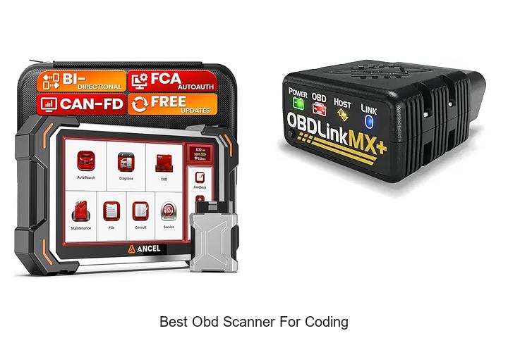Top 12 Best OBD Scanner for Coding You Can’t Miss!