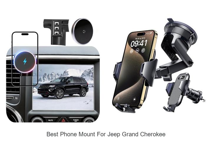 Top 12 Best Phone Mount For Jeep Grand Cherokee Revealed!