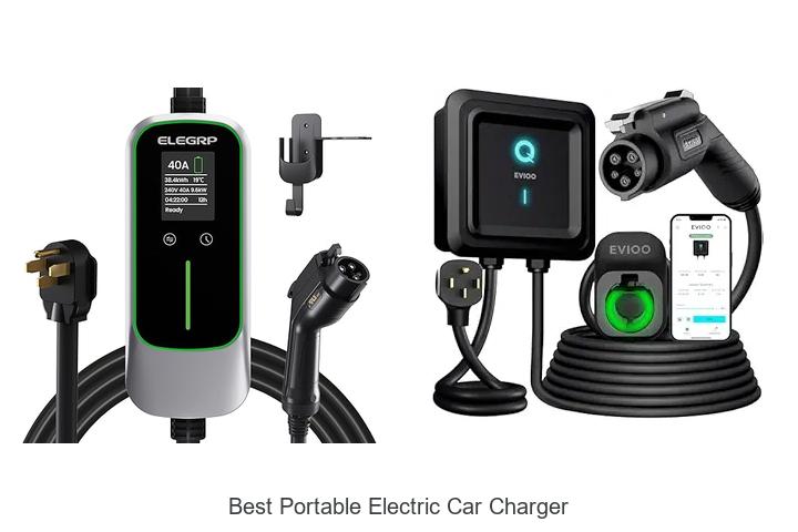 Top 12 Best Portable Electric Car Charger You Must Have!