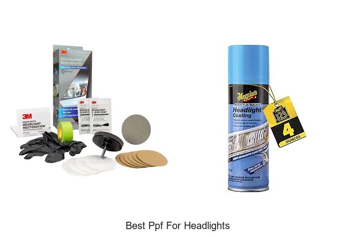 Top 15 Best PPF for Headlights That Will Blow Your Mind