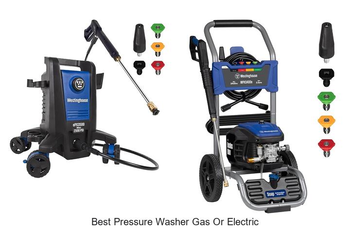 Top 15 Best Pressure Washer Gas Or Electric Revealed!