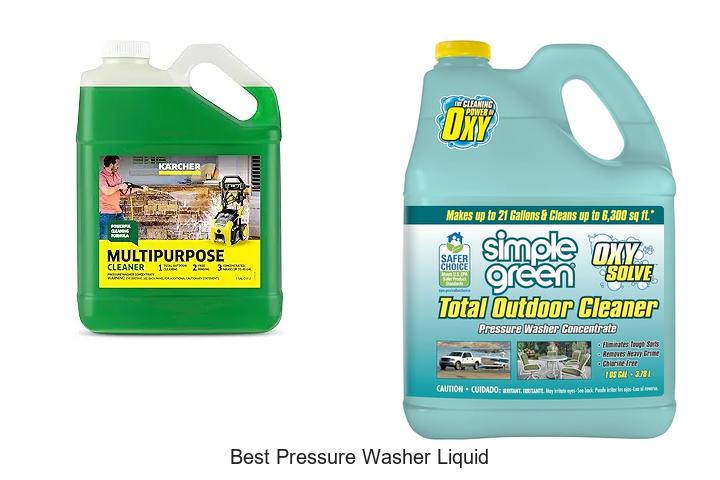 Top 15 Best Pressure Washer Liquid That Will Blow Your Mind