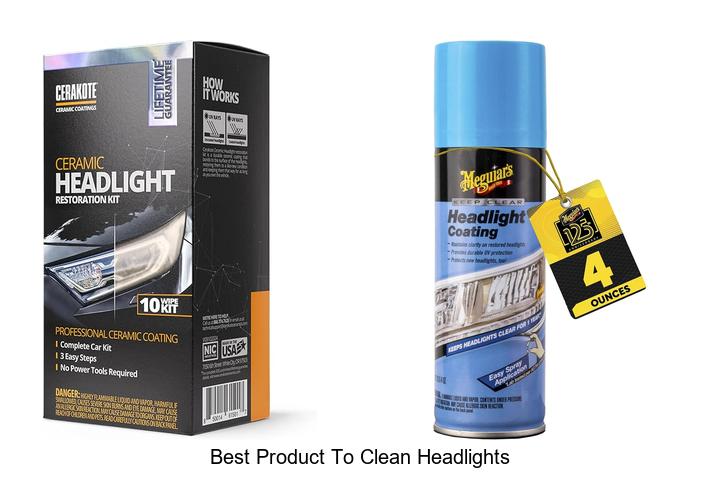 Top 12 Best Product to Clean Headlights That Really Work!