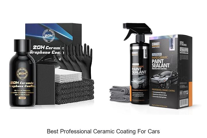 Top 12 Best Professional Ceramic Coating For Cars Revealed