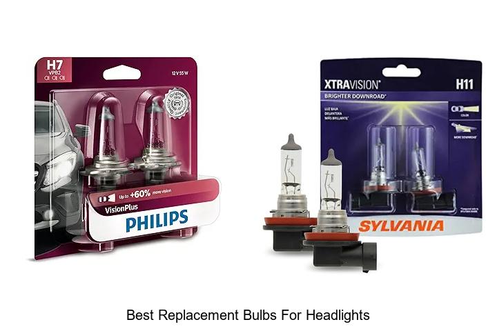Top 15 Best Replacement Bulbs for Headlights You Need Now