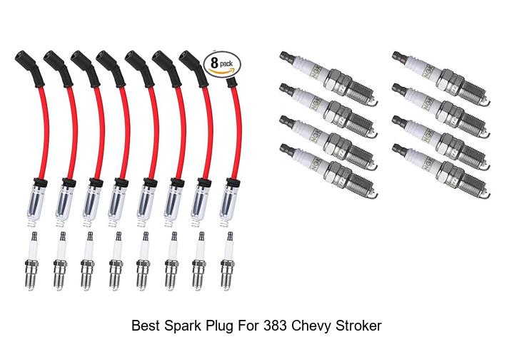 Top 15 Best Spark Plug for 383 Chevy Stroker to Boost Power