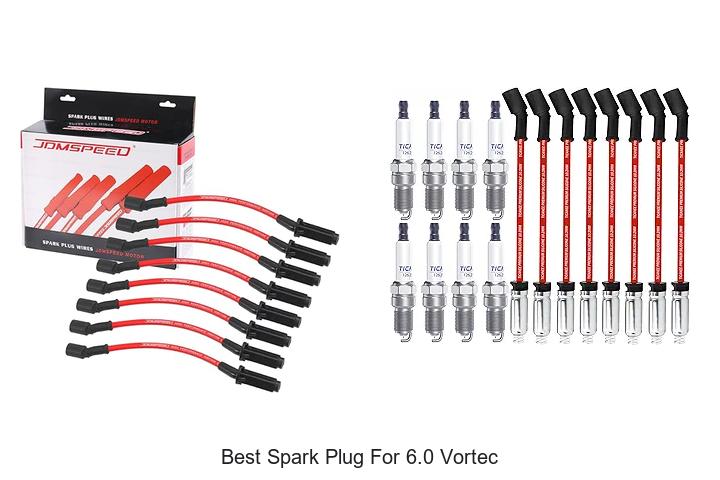 Top 15 Best Spark Plug For 6.0 Vortec That Boost Power Now