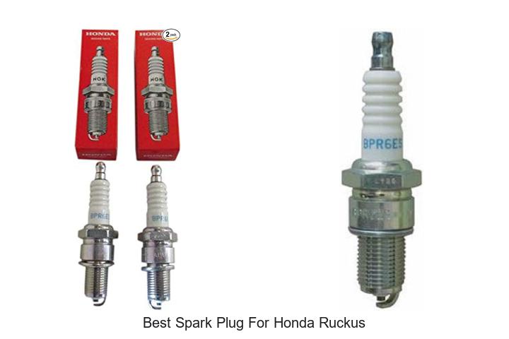 Top 12 Best Spark Plug for Honda Ruckus That Boost Power!