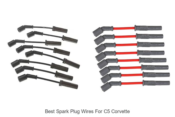 Top 15 Best Spark Plug Wires for C5 Corvette You Need Now