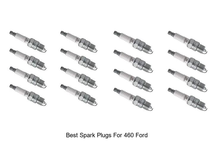 Top 15 Best Spark Plugs for 460 Ford That Boost Power Now