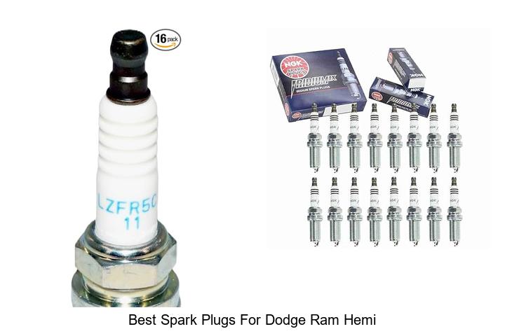 Top 12 Best Spark Plugs for Dodge Ram Hemi That Boost Power