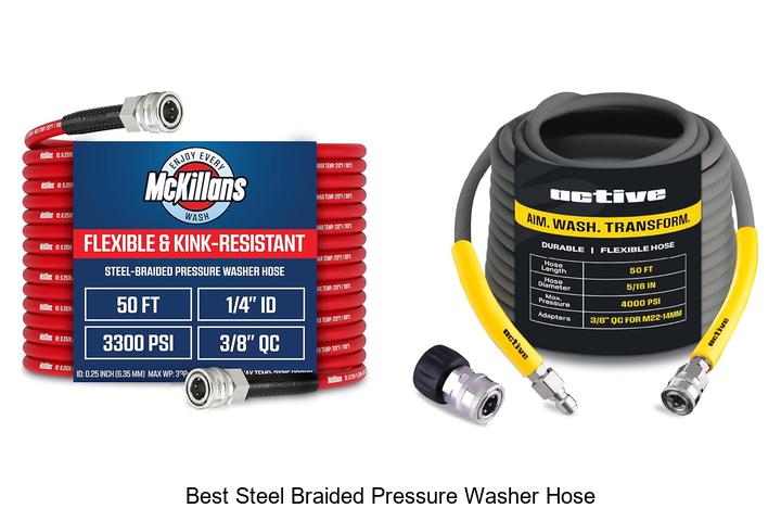Top 15 Best Steel Braided Pressure Washer Hose You Need Now