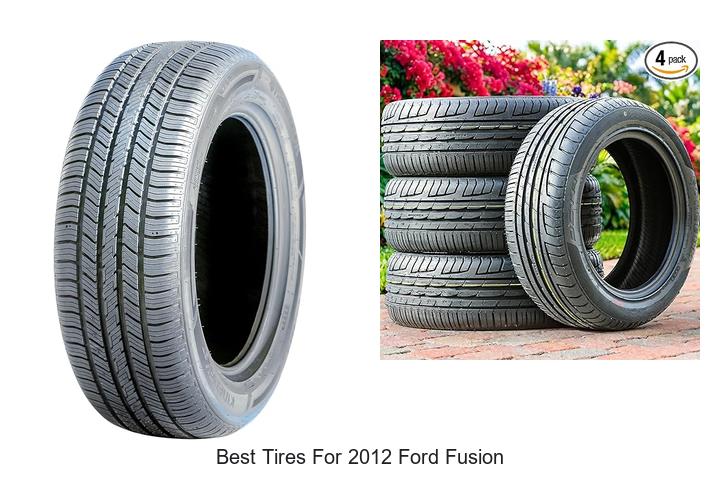 Top 15 Best Tires for 2012 Ford Fusion That Blow Minds!