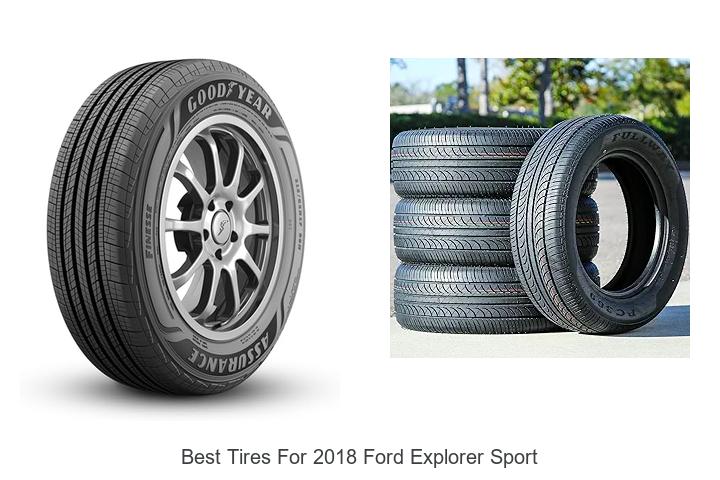 Top 12 Best Tires for 2018 Ford Explorer Sport Revealed!