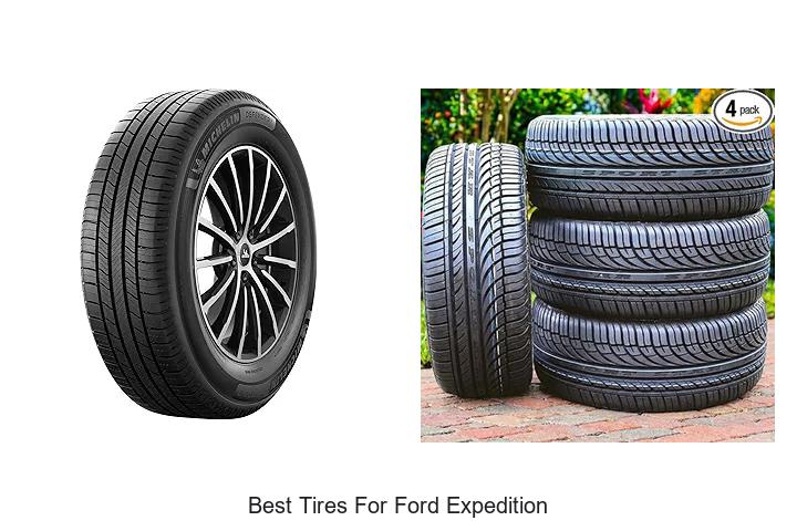 Top 15 Best Tires For Ford Expedition You Must See Today