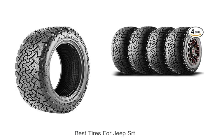 Top 15 Best Tires for Jeep SRT That Will Blow Your Mind