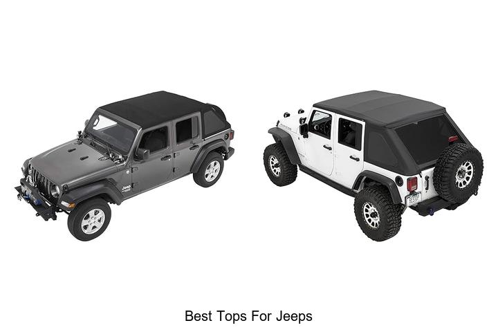 Top 15 Best Tops for Jeeps That Will Blow Your Mind