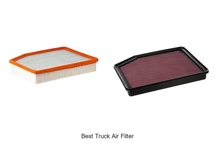 Top 15 Best Truck Air Filter Options You Can’t Ignore