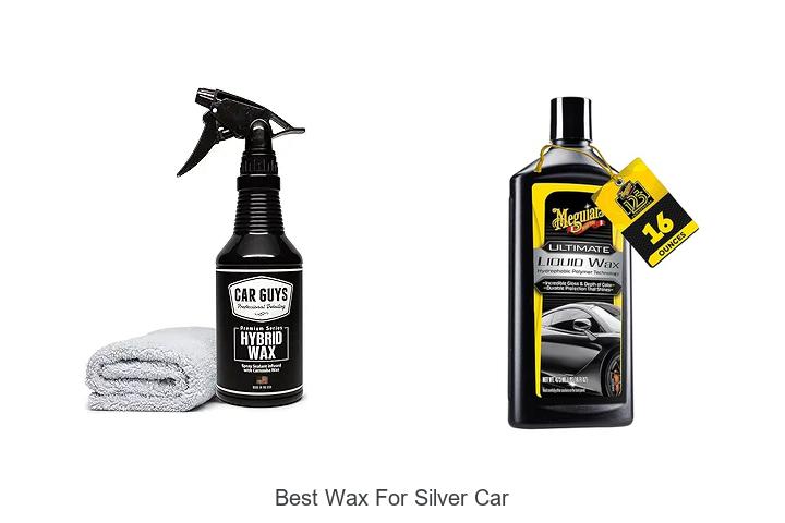Top 12 Best Wax For Silver Car To Shine Like New!