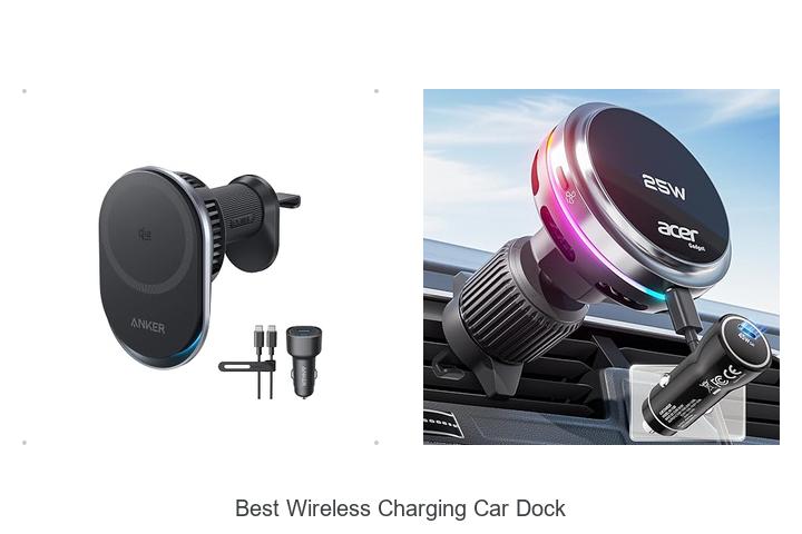 Top 12 Best Wireless Charging Car Dock You Need Now