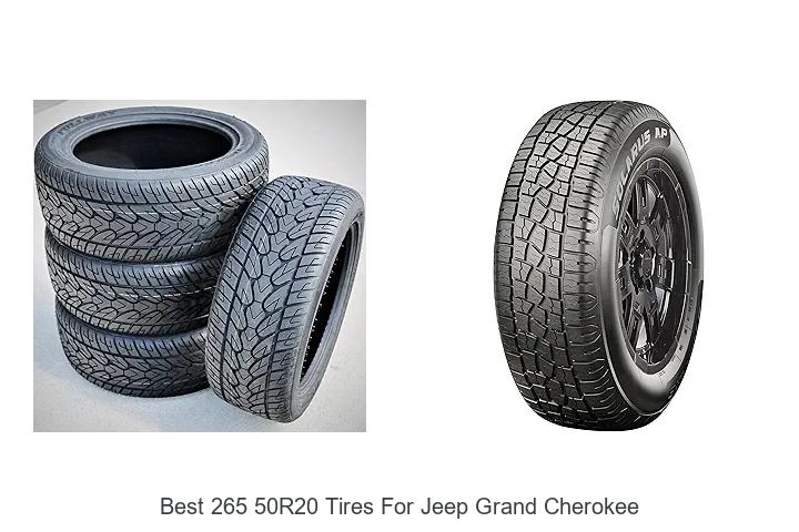 Top 12 Best 265 50r20 Tires for Jeep Grand Cherokee Now!