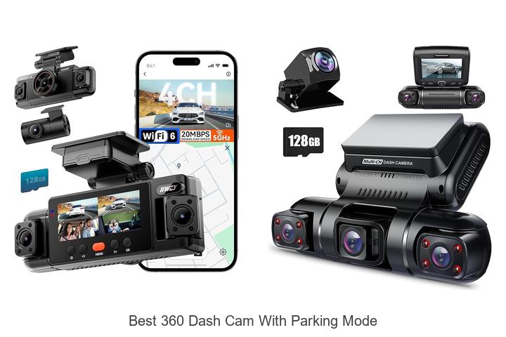 Top 15 Best 360 Dash Cam With Parking Mode You Must See