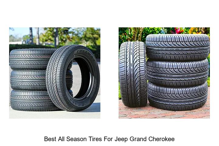 Top 15 Best All Season Tires for Jeep Grand Cherokee Now!