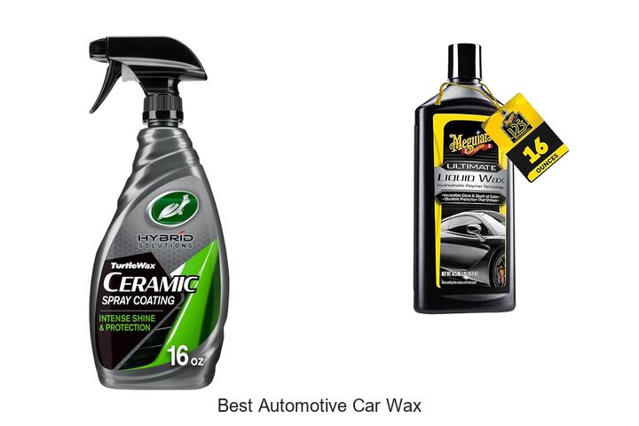 Top 15 Best Automotive Car Wax That Will Blow Your Mind