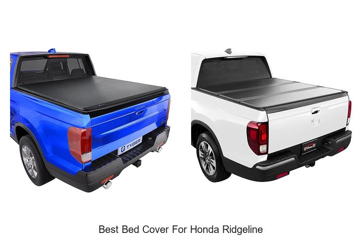 Top 15 Best Bed Cover For Honda Ridgeline That WOW!