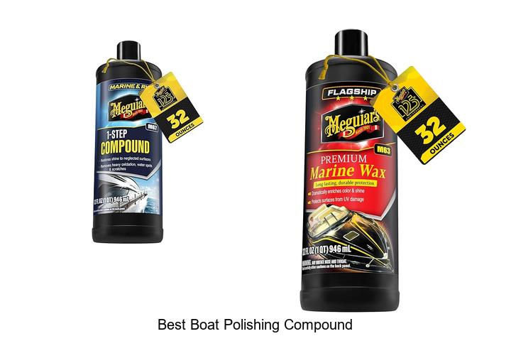 Top 15 Best Boat Polishing Compound That Will WOW You!