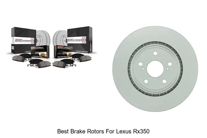 Top 15 Best Brake Rotors for Lexus RX350 That Last!