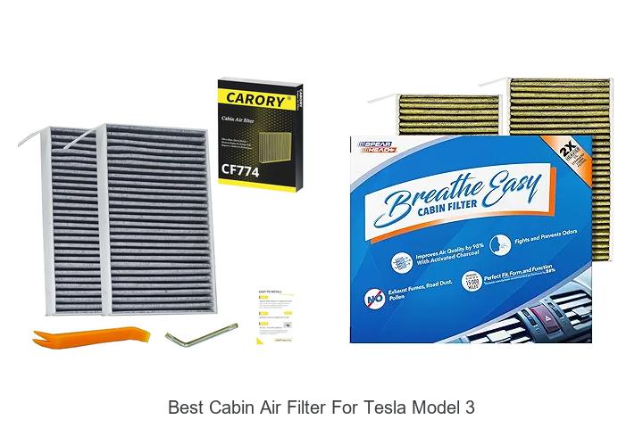 Top 15 Best Cabin Air Filter for Tesla Model 3 Revealed!