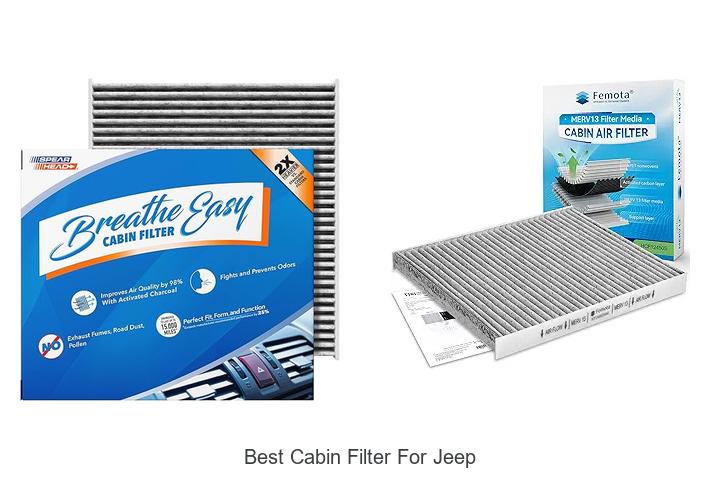 Top 12 Best Cabin Filter for Jeep That Will Blow Your Mind