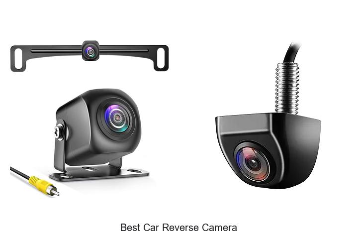 Top 15 Best Car Reverse Camera That Will Blow Your Mind