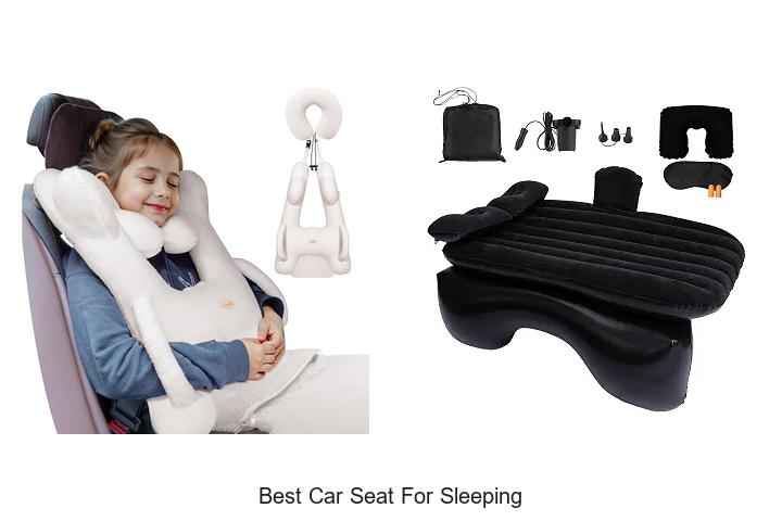 Top 15 Best Car Seat for Sleeping You Can’t Miss