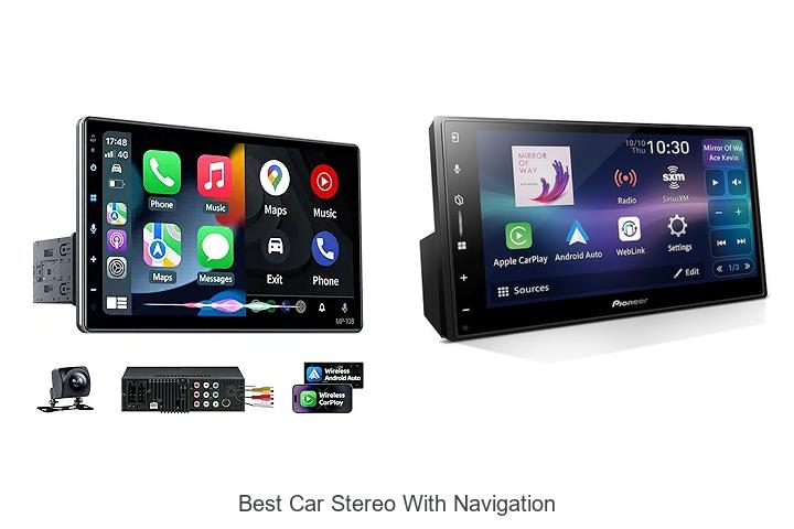 Top 15 Best Car Stereo With Navigation You Can’t Miss!