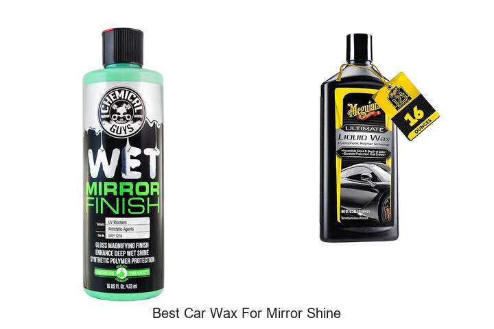 Top 12 Best Car Wax For Mirror Shine That Will Wow You
