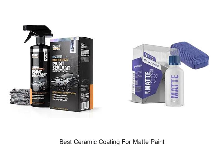 Top 15 Best Ceramic Coating for Matte Paint Revealed!